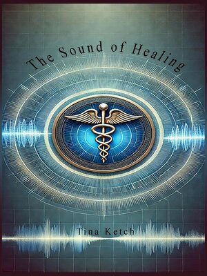 cover image of The Sound of Healing